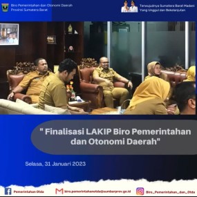 Finalisasi LAKIP Biro Pemerintahan dan Otonomi Daerah