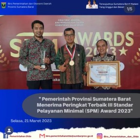 Pemerintahan Provinsi Sumatera Barat Menerima Peringkat Terbaik III Standar Pelayanan Minimal (SPM) Award 2023